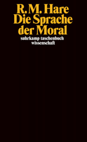 Kniha Die Sprache der Moral Richard Merwyn Hare