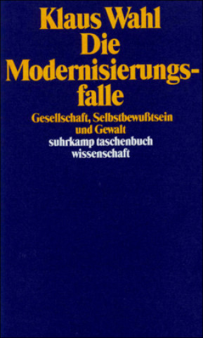 Book Die Modernisierungsfalle Klaus Wahl