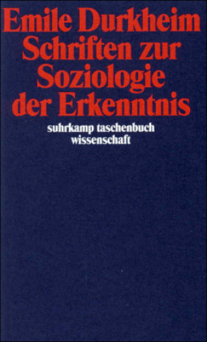 Kniha Schriften zur Soziologie der Erkenntnis Hans Joas