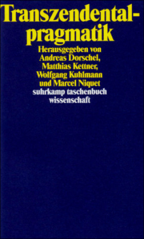 Könyv Transzendentalpragmatik Andreas Dorschel