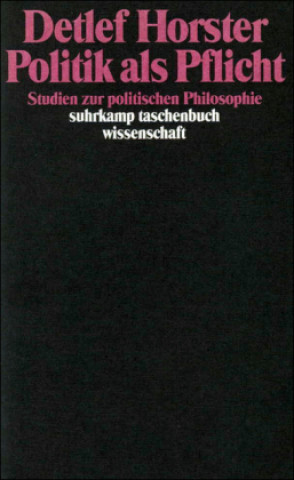 Knjiga Politik als Pflicht Detlef Horster