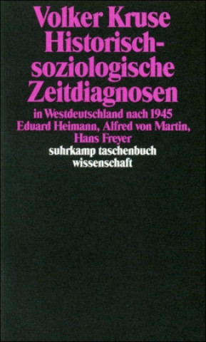 Carte Historisch-soziologische Zeitdiagnosen in Westdeutschland nach 1945 Volker Kruse