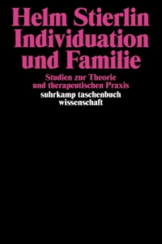 Kniha Individuation und Familie Helm Stierlin