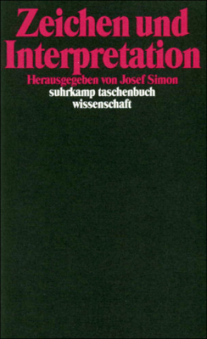 Kniha Zeichen und Interpretation Josef Šimon