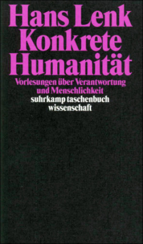 Buch Konkrete Humanität Hans Lenk