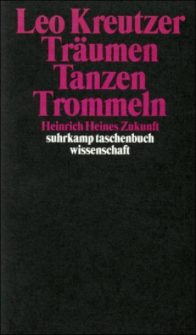 Könyv Träumen Tanzen Trommeln Leo Kreutzer