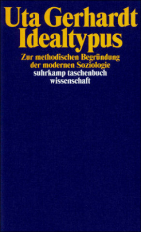 Könyv Idealtypus Uta Gerhardt
