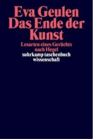 Книга Das Ende der Kunst Eva Geulen