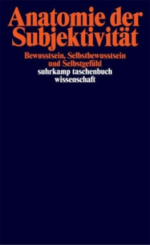 Kniha Anatomie der Subjektivität Thomas Grundmann