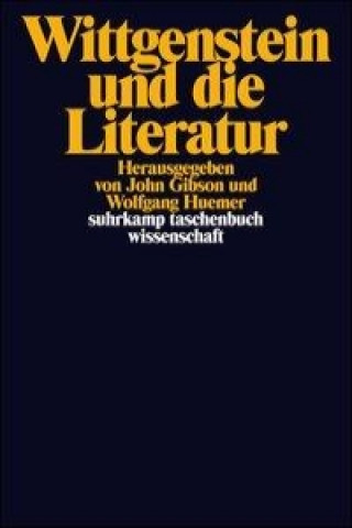 Kniha Wittgenstein und die Literatur John Gibson