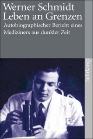 Livro Leben an Grenzen Werner Schmidt