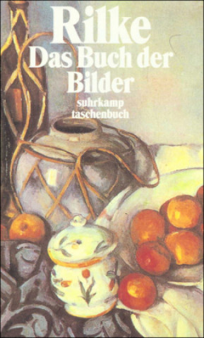Könyv Das Buch der Bilder Rainer Maria Rilke