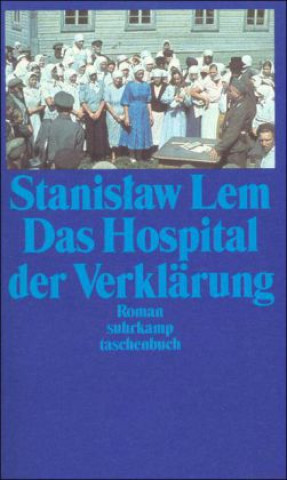 Kniha Das Hospital der Verklärung Stanislaw Lem