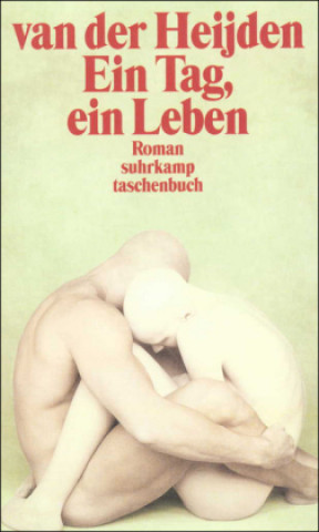 Kniha Ein Tag, ein Leben A. F. Th. van der Heijden