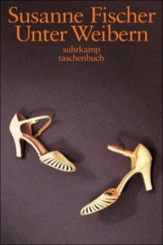 Kniha Unter Weibern Susanne Fischer