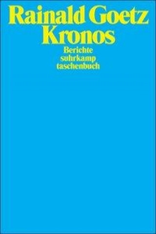 Libro Kronos Rainald Goetz