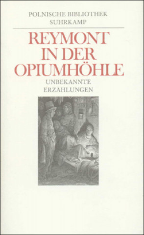 Könyv In der Opiumhöhle Wladyslaw St. Reymont