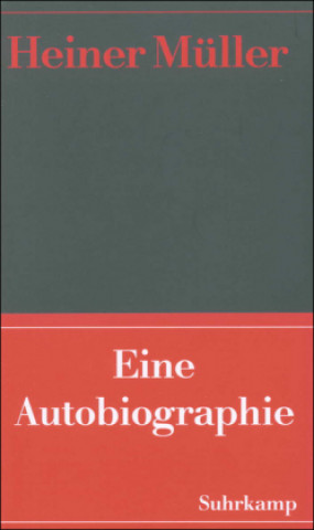 Buch Werke 09. Eine Autobiographie Heiner Müller