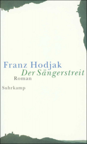 Carte Der Sängerstreit Franz Hodjak