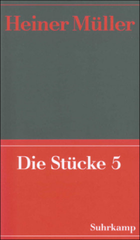 Książka Werke 07. Die Stücke 05 Heiner Müller