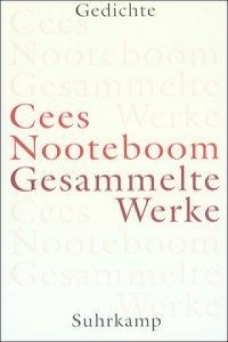 Carte Gesammelte Werke in neun Bänden Cees Nooteboom