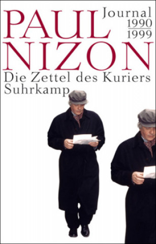 Kniha Die Zettel des Kuriers Paul Nizon