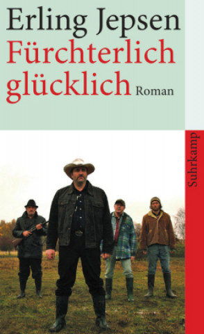 Knjiga Fürchterlich glücklich Erling Jepsen