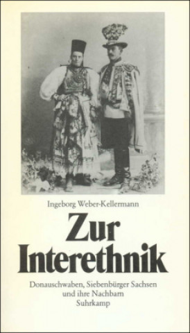 Könyv Zur Interethnik Ingeborg Weber-Kellermann