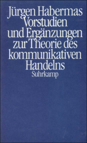 Carte Vorstudien und Ergänzungen zur Theorie des kommunikativen Handelns (Kt) Jürgen Habermas