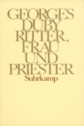 Livre Ritter, Frau und Priester Georges Duby