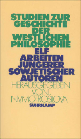 Książka Studien zur Geschichte der westlichen Philosophie Nelli Vasilevna Motrosilova