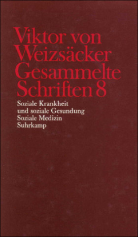 Książka Gesammelte Schriften in zehn Bänden Viktor von Weizsäcker