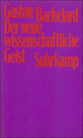 Buch Der neue wissenschaftliche Geist Gaston Bachelard