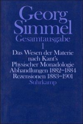 Carte Das Wesen der Materie nach Kant's Physischer Monadologie Georg Simmel