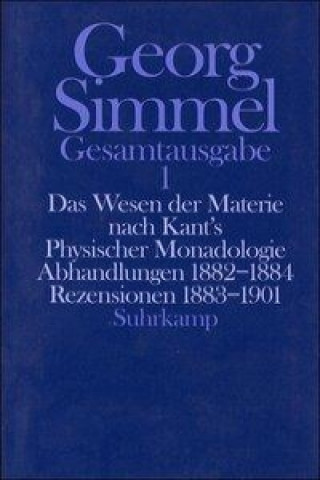 Książka Das Wesen der Materie nach Kant's Physischer Monadologie Georg Simmel