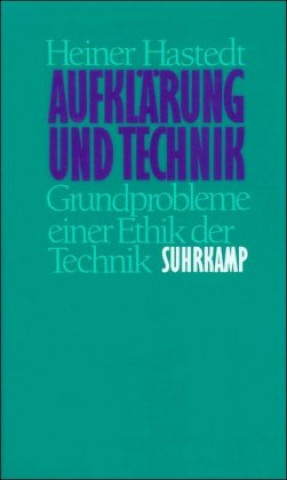 Kniha Aufklärung und Technik Heiner Hastedt