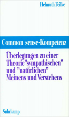 Kniha Common-sense-Kompetenz Helmuth Feilke