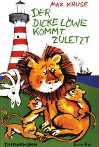 Kniha Der dicke Löwe kommt zuletzt Horst Lemke