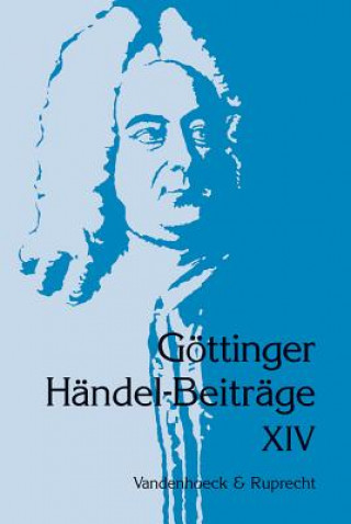 Buch Göttinger Händel-Beiträge, Band 14 Hans Joachim Marx