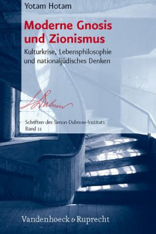 Kniha Moderne Gnosis und Zionismus Yotam Hotam