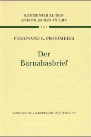 Knjiga Der Barnabasbrief Ferdinand Rupert Prostmeier