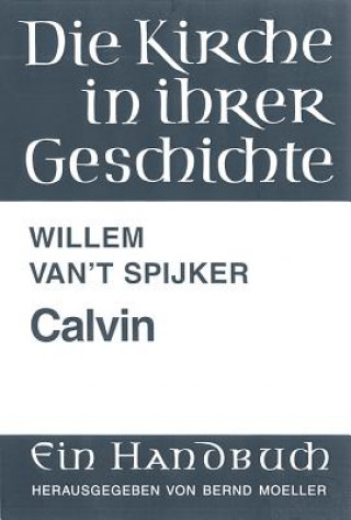 Knjiga Calvin Willem van't Spijker