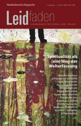 Kniha Spiritualität als (ein) Weg der Welterfassung Monika Müller