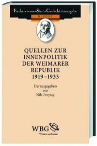 Kniha Quellen zur Innenpolitik der Weimarer Republik 1918-1933 Nils Freytag