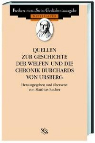 Kniha Quellen zur Geschichte der Welfen Matthias Becher