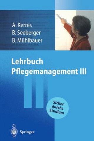 Carte Lehrbuch Pflegemanagement III Andrea Kerres