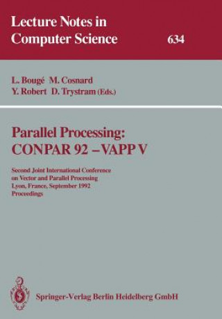 Livro Parallel Processing: CONPAR 92 ? VAPP V Luc Bouge