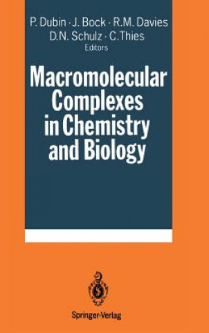 Książka Macromolecular Complexes in Chemistry and Biology Paul Dubin