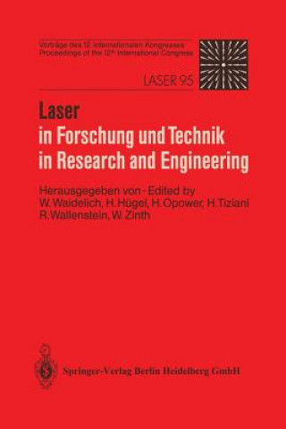 Könyv Laser in Forschung und Technik / Laser in Research and Engineering Wilhelm Waidelich