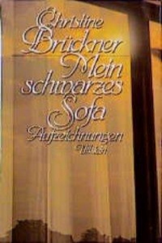 Könyv Mein schwarzes Sofa Christine Brückner